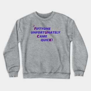 OH 51 Crewneck Sweatshirt